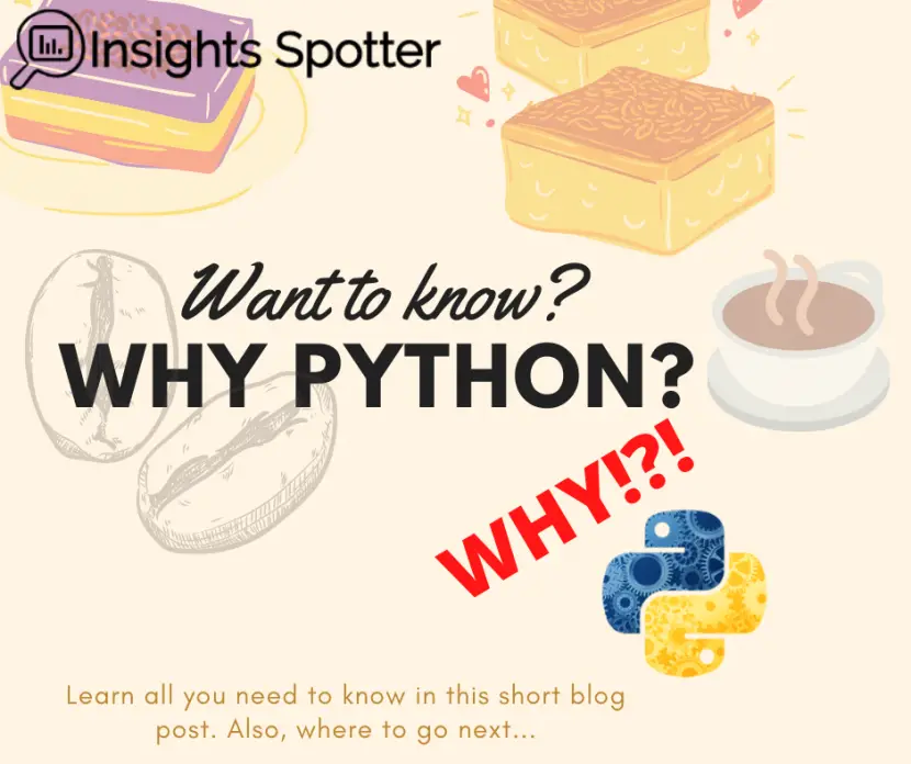 Why Python | Insights Spotter