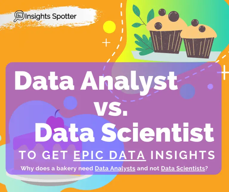 Data Analyst vs Data Scientist: What Does Business Need? | Insights Spotter