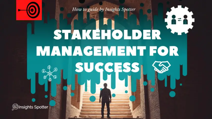 Effective Stakeholder Management