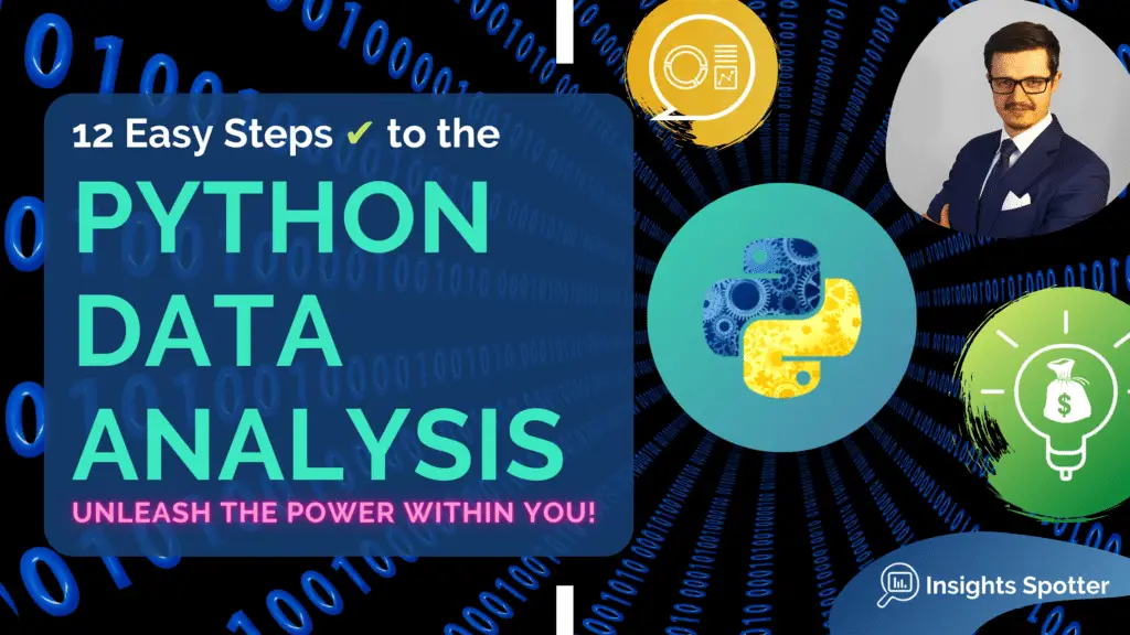 Why Learn Python For Data Analysis, The Smart Choice? | Insights Spotter