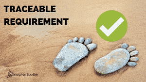 Traceable Requirement Quality Of A Good Requirement