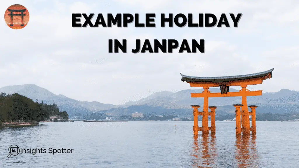 Example Holiday in Japan
