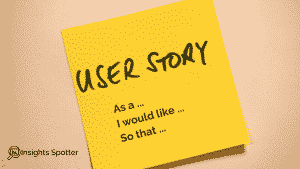 What Are The User Stories