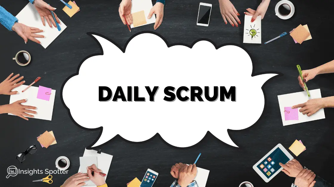 What Is The Daily Scrum