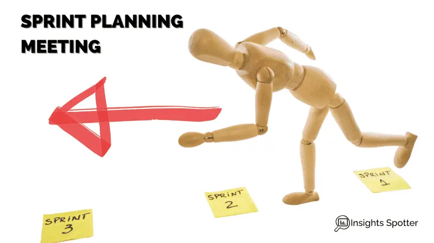 What Is The Sprint Planning Meeting - Insights Spotter