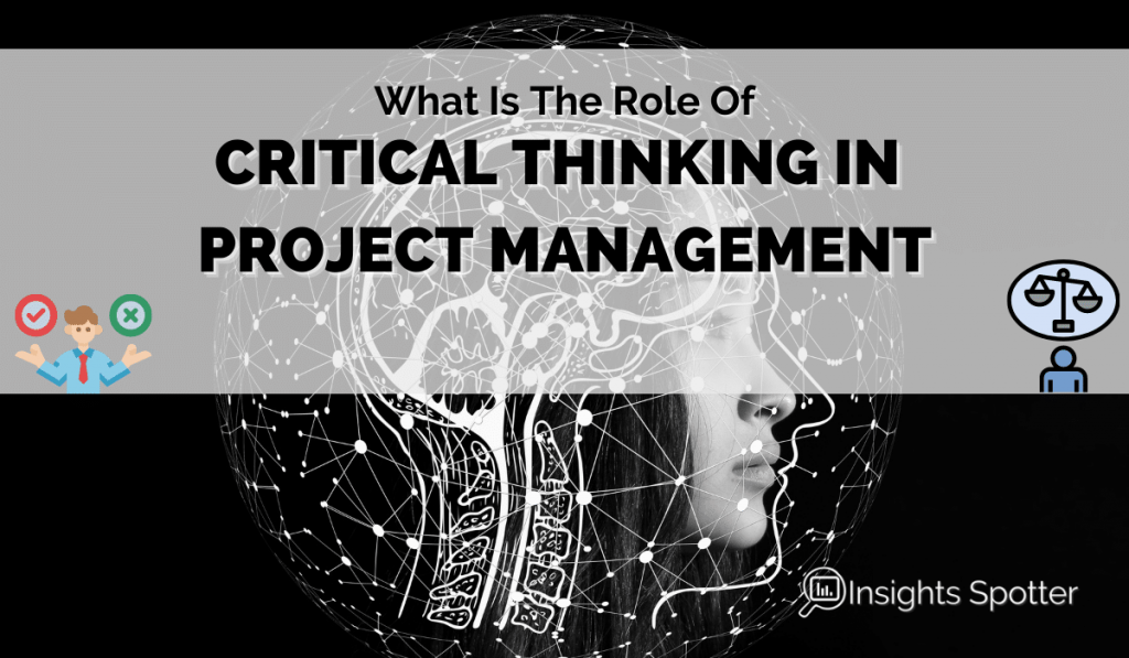 critical thinking for project managers