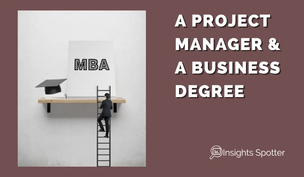 Can You Be A Project Manager With a Business Degree