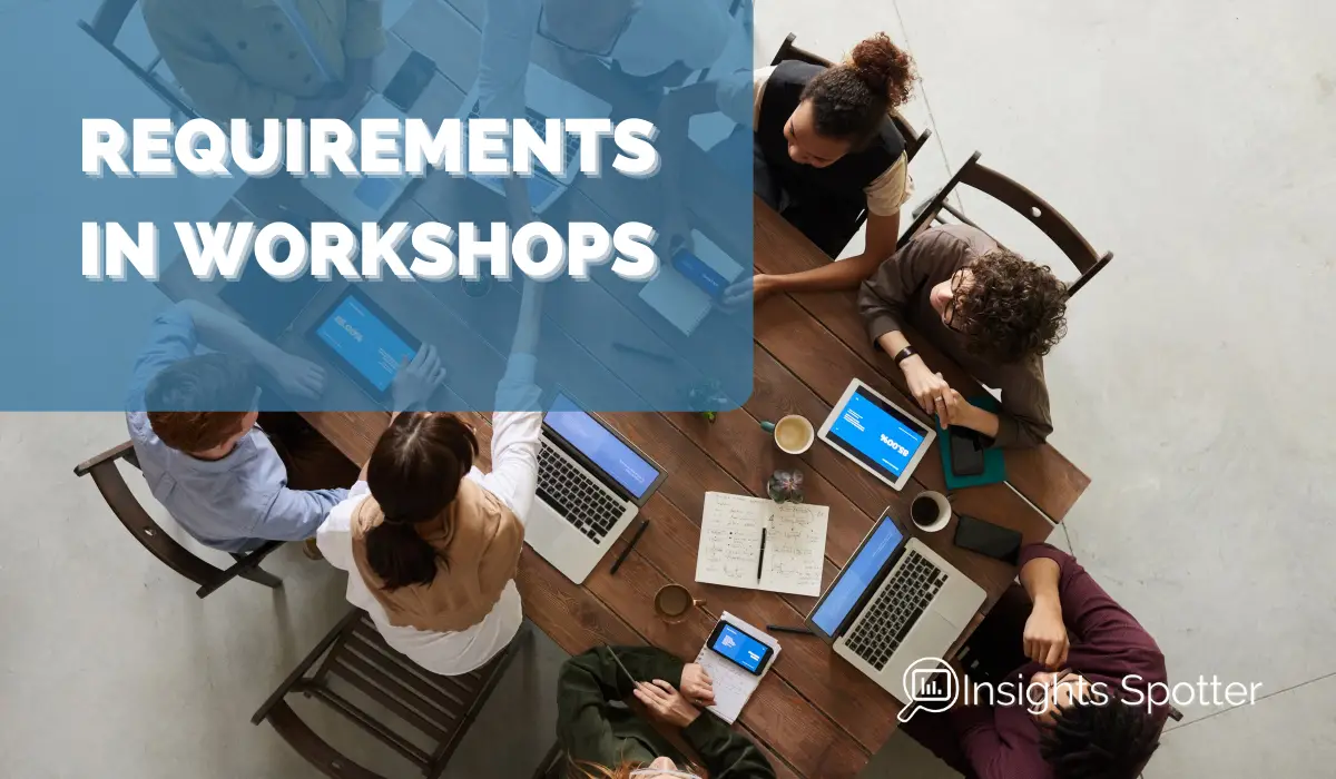 Gather Requirements in Workshops