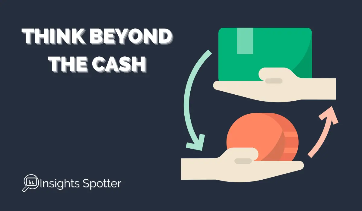 Think beyond the cash, Barter