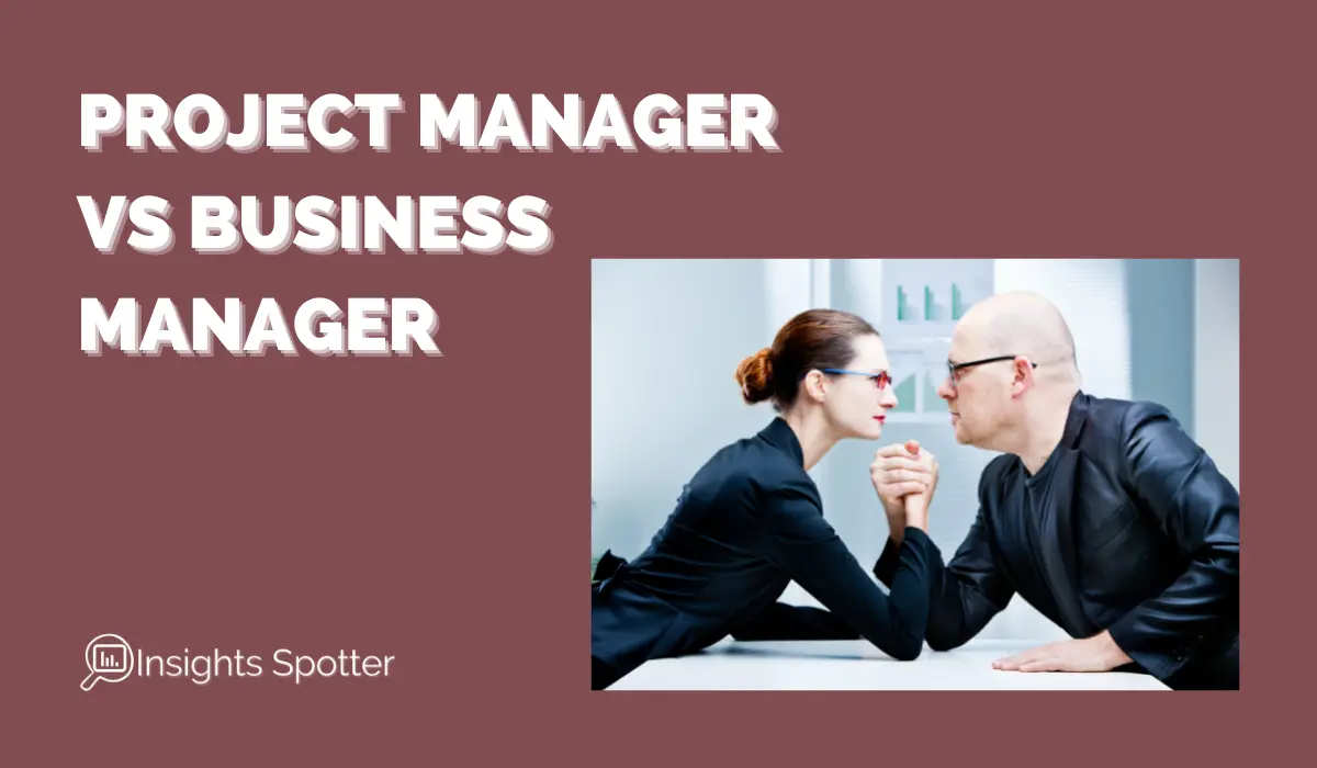 Hire a Project Manager or a Business Manager