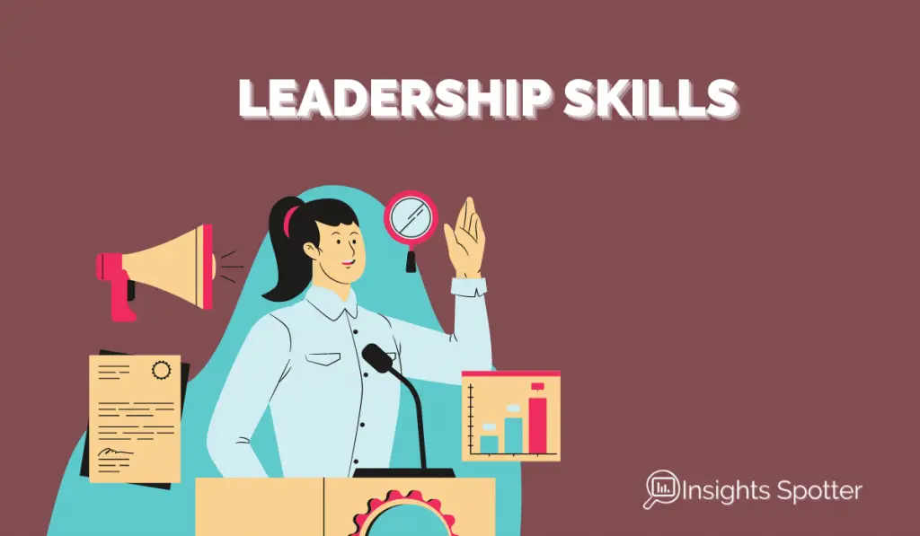 Project Manager Leadership Skills - Insights Spotter