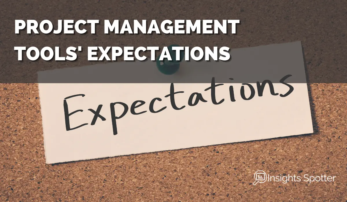 What Can you Expect from Project Management Tools