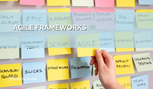 Examples of Agile-Frameworks